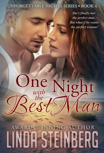 One Night with the Best Man (Unforgettable Nights, #4) (eBook, ePUB) One Night with the Best Man (Unforgettable Nights, #4) (eBook, ePUB)