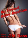 My Personal Baby Machine (eBook, ePUB)