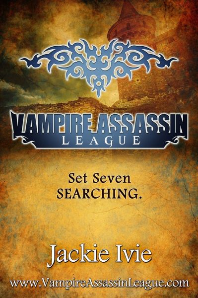 Searching (Vampire Assassin League Bundle, Book #7) (eBook, ePUB) Searching (Vampire Assassin League Bundle, Book #7) (eBook, ePUB)