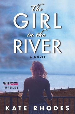 The Girl in the River - Rhodes, Kate