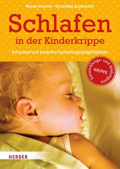 Schlafen in der Kinderkrippe - Kramer, Maren;Gutknecht, Dorothee