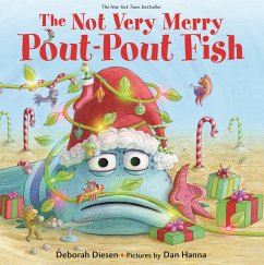 The Not Very Merry Pout-Pout Fish - Diesen, Deborah