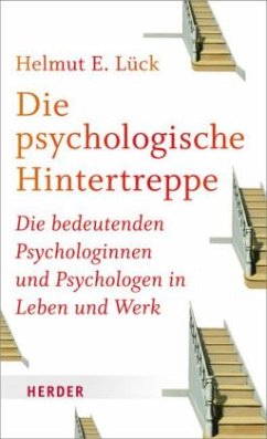 Die psychologische Hintertreppe - Lück, Helmut E.