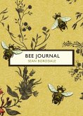 Bee Journal (The Birds and the Bees) Bee Journal (The Birds and the Bees)