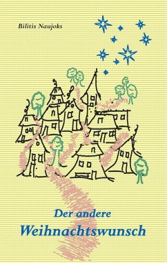 Der andere Weihnachtswunsch - Naujoks, Bilitis Der andere Weihnachtswunsch - Naujoks, Bilitis