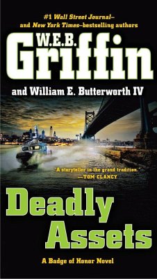 Deadly Assets - Griffin, W E B