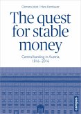 The quest for stable money