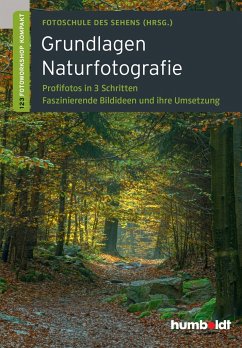 Grundlagen Naturfotografie - Uhl, Peter;Walther-Uhl, Martina