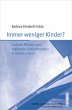 Immer weniger Kinder? - Bild 1