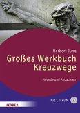 Großes Werkbuch Kreuzwege, m. CD-ROM