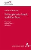 Philosophie der Musik nach Karl Marx
