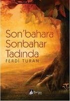 Sonbahara Sonbahar Tadinda - Turan, Ferdi