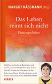 Das Leben reimt sich nicht Das Leben reimt sich nicht
