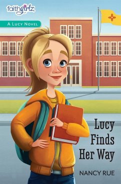 Lucy Finds Her Way - Rue, Nancy N.