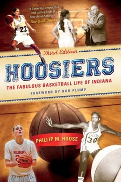 Hoosiers, Third Edition - Hoose, Phillip M; Keller, Billy; May, Chris; Riley, Bill; Gray, Ralph D