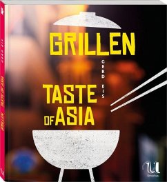 Grillen - Taste of Asia - Eis, Gerd