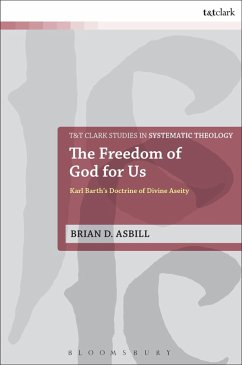 The Freedom of God for Us - Asbill, Brian D. (Johnson Graduate School of Management, Cornell Uni
