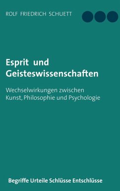 Esprit und Geisteswissenschaften - Schuett, Rolf Friedrich