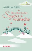 Das Buch der Segenswünsche