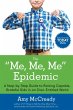 The Me, Me, Me Epidemic - Bild 1