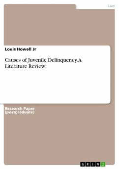 Causes of Juvenile Delinquency. A Literature Review - Howell Jr, Louis