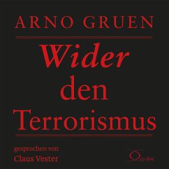 Wider den Terrorismus - Gruen, Arno