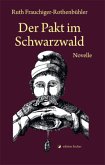 Der Pakt im Schwarzwald Der Pakt im Schwarzwald