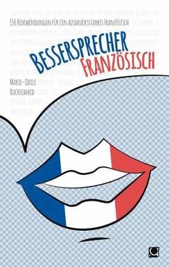 Bessersprecher Französisch - Buchschmid, Marie-Odile