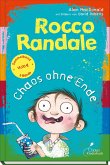 Chaos ohne Ende / Rocco Randale