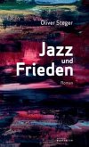 Jazz und Frieden