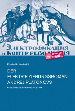 Der Elektrifizierungsroman Andrej Platonovs - Kaminskij, Konstantin