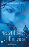 The Secret History Of Vampires (eBook, ePUB)