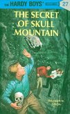 Hardy Boys 27: The Secret of Skull Mountain (eBook, ePUB)