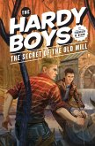 Hardy Boys 03: The Secret of the Old Mill (eBook, ePUB)