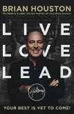 Live, Love, Lead (eBook, ePUB)
