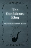 The Confidence King (eBook, ePUB) The Confidence King (eBook, ePUB)