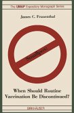 Smallpox: When Should Routine Vaccination Be Discontinued? (eBook, PDF)