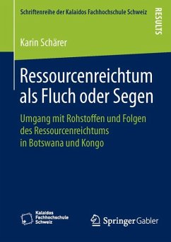 Ressourcenreichtum als Fluch oder Segen (eBook, PDF) - Schärer, Karin