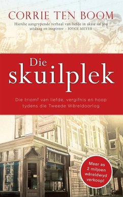 Die skuilplek (eBook, ePUB) - Boom, Corrie Ten