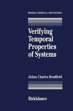 Verifying Temporal Properties of Systems (eBook, PDF) - Bradfield, J. C.