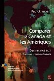 Comparer le Canada et les Ameriques (eBook, PDF)