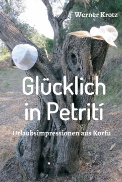 Glücklich in Petrití (eBook, ePUB) - Krotz, Werner