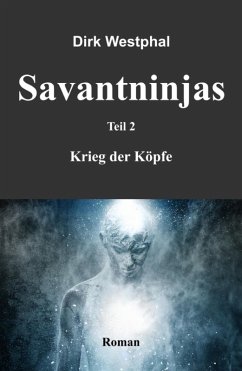 SAVANTNINJAS (eBook, ePUB) - Westphal, Dirk