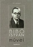 Bibó István muvei IV. kötet (eBook, ePUB)
