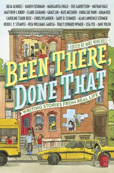 Been There, Done That: Writing Stories from Real Life (eBook, ePUB) Been There, Done That: Writing Stories from Real Life (eBook, ePUB)