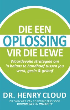 Cover Die een oplossing vir die lewe (eBook, ePUB)