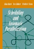 Scheduling and Automatic Parallelization (eBook, PDF) Scheduling and Automatic Parallelization (eBook, PDF)