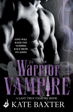 Cover The Warrior Vampire: Last True Vampire 2 (eBook, ePUB)
