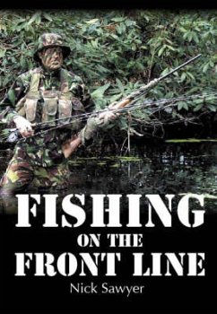 Fishing on the Front Line (eBook, ePUB) - Sawyer, Nick