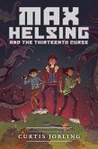 Max Helsing and the Thirteenth Curse (eBook, ePUB)
